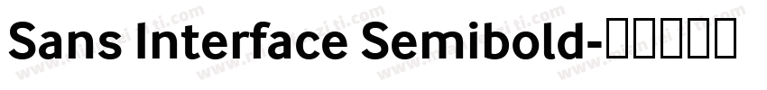 Sans Interface Semibold字体转换